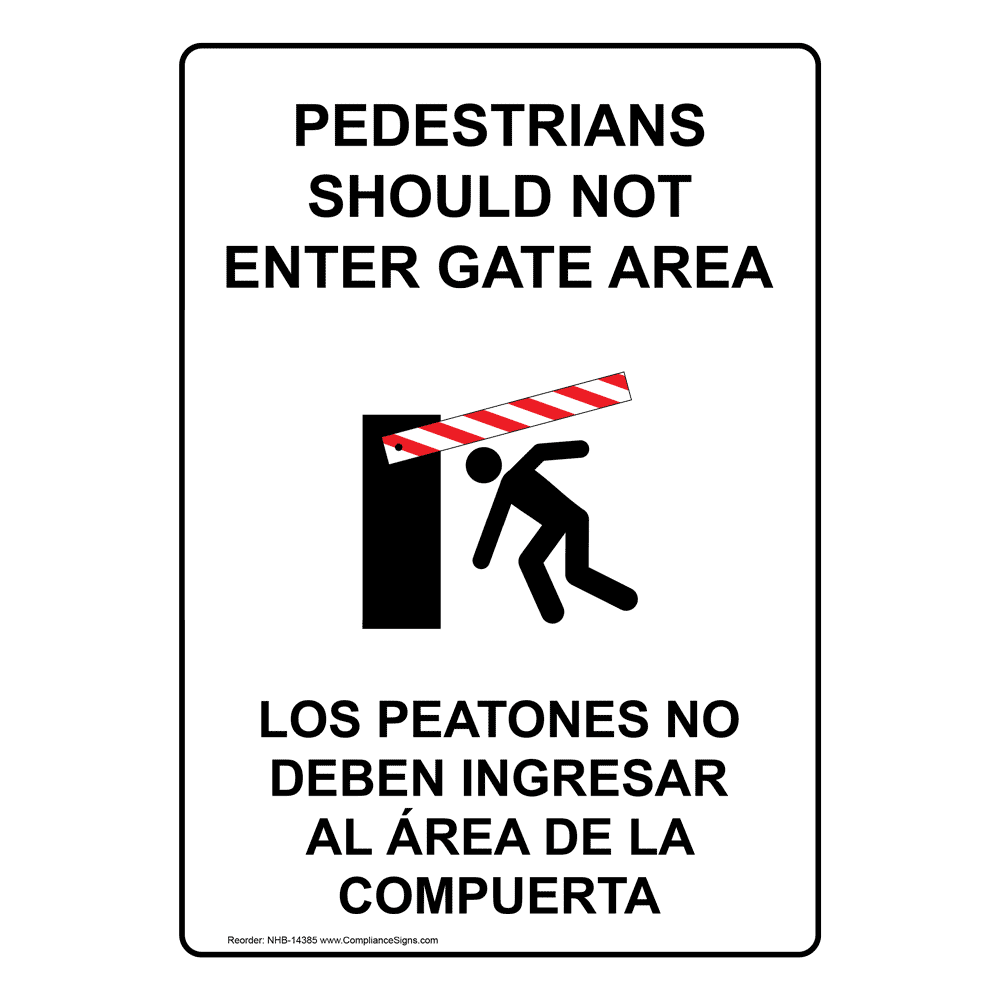 Bilingual Vertical Sign Pedestrians Should Not Enter Gate Area 4762