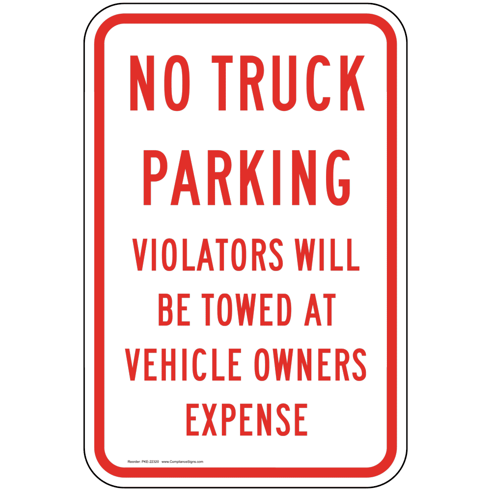 No Truck Parking Signs