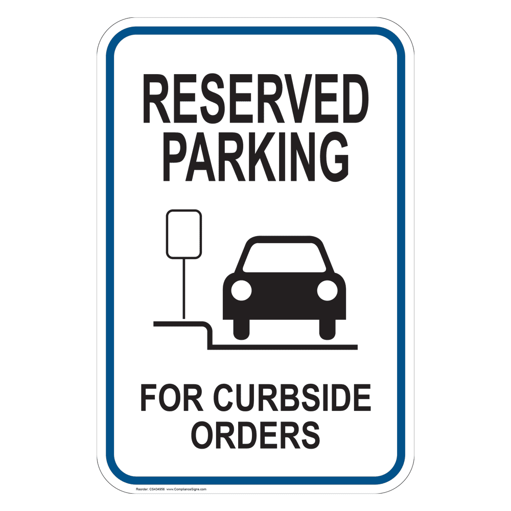 Vertical Sign - Retail - Reserved Parking For Curbside Orders