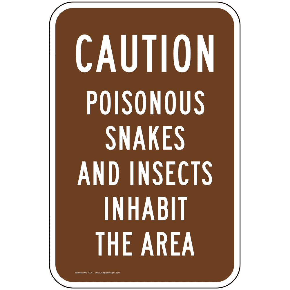 Snakes Poison Ivy Ticks Armed Landowners Warning Sign, SKU: K2-6415