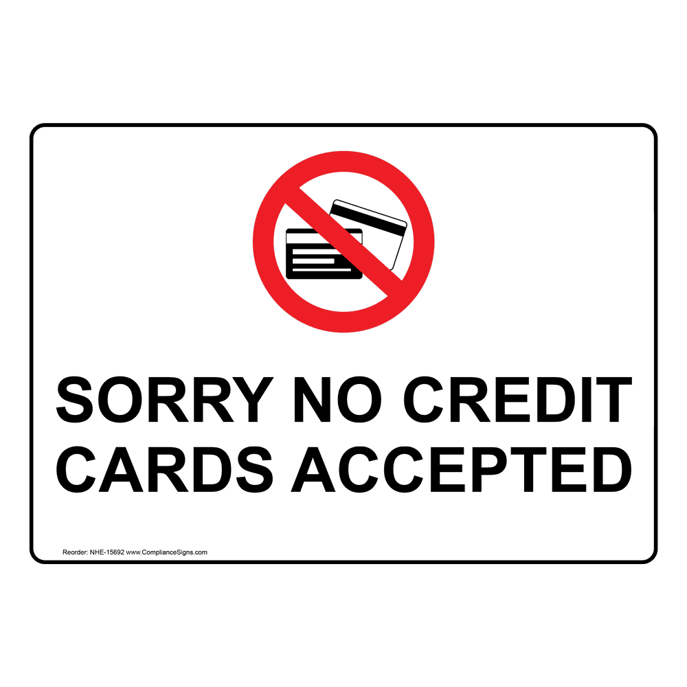 Free Printable No Credit Card Signs Editable
