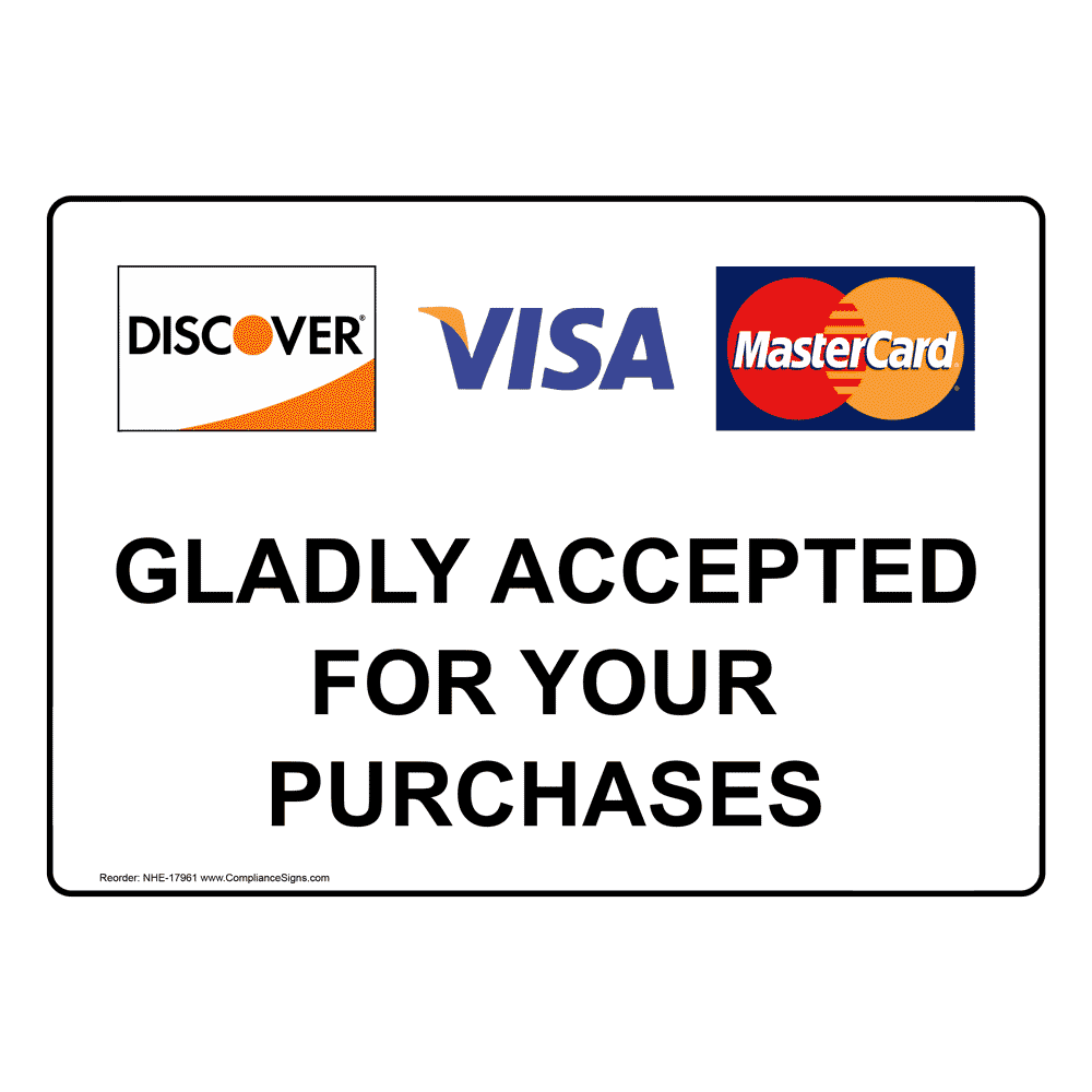 Retail Sign Discover Visa Mastercard Accepted