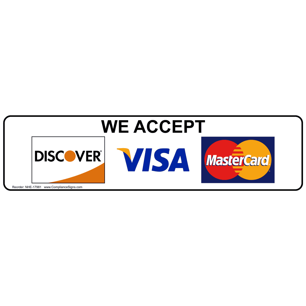 Retail Sign We Accept Discover Visa Mastercard 