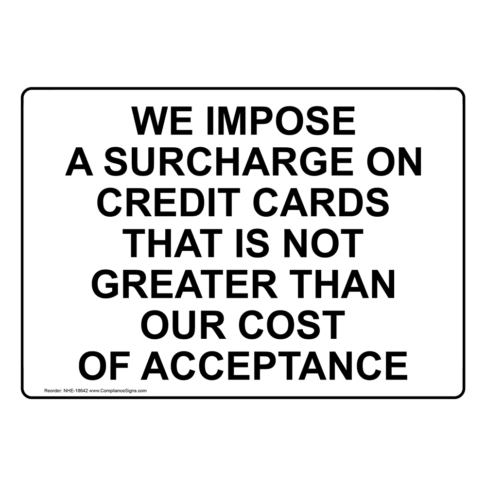 Dining Hospitality Retail Retail Sign Surcharge On Credit Cards