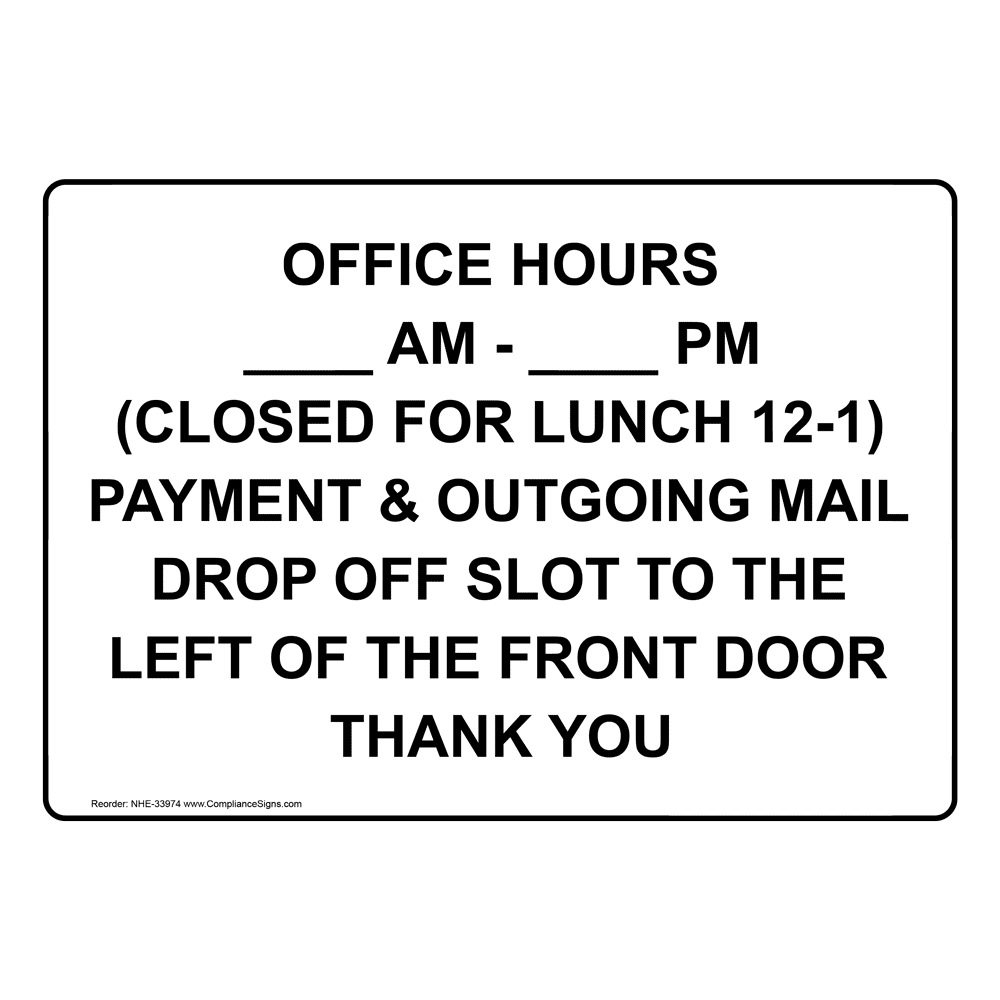 custom-sign-office-hours-am-pm-closed-for-lunch