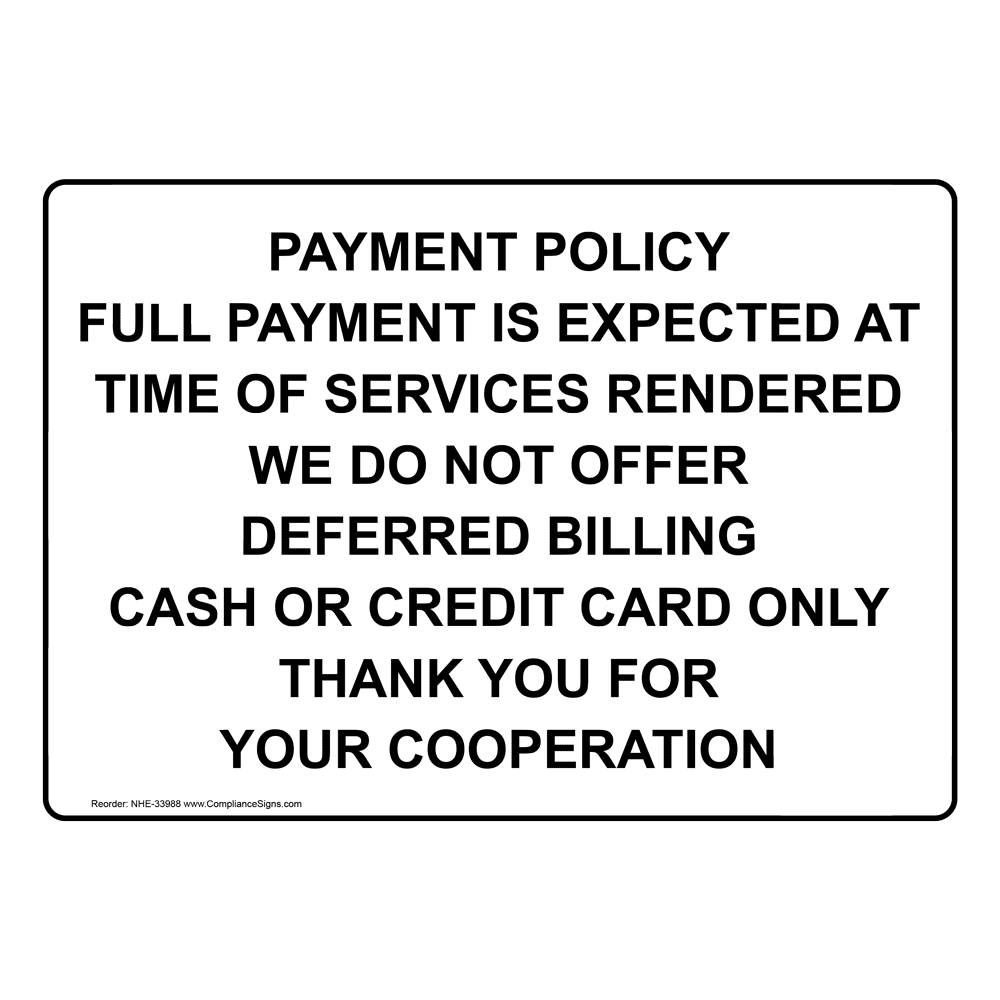 retail-sign-payment-policy-full-payment-is-expected-at-time