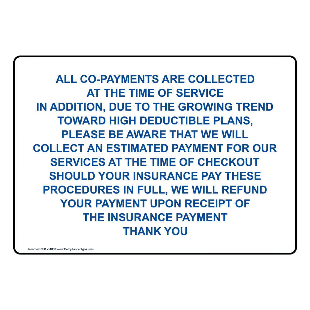 retail-sign-all-co-payments-are-collected-at-the-time-of