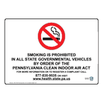 Smoking Prohibited In All State Vehicles Sign NHE-7816-Pennsylvania