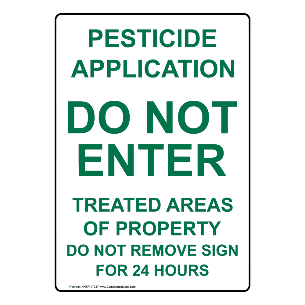 Vertical Sign Chemical Pesticide Application Do Not Enter