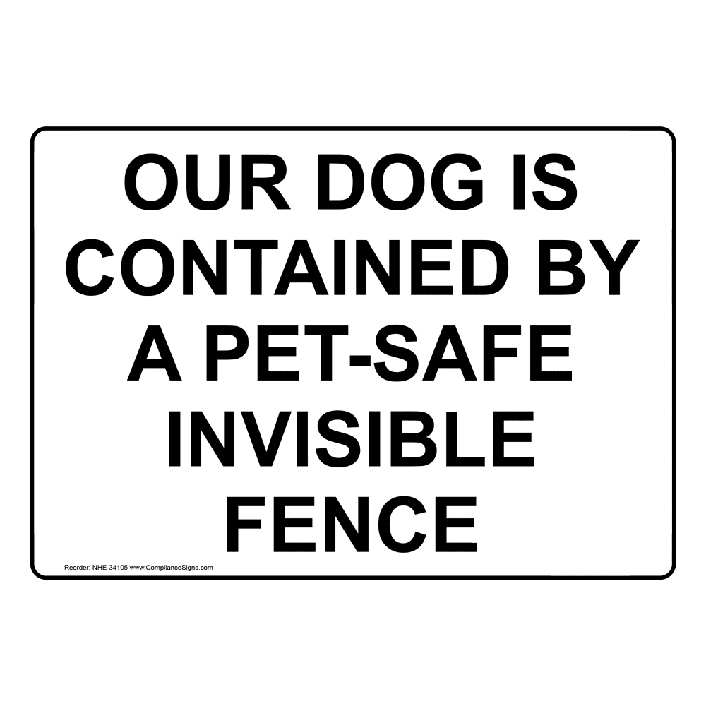 Petsafe invisible 2024 fence sign