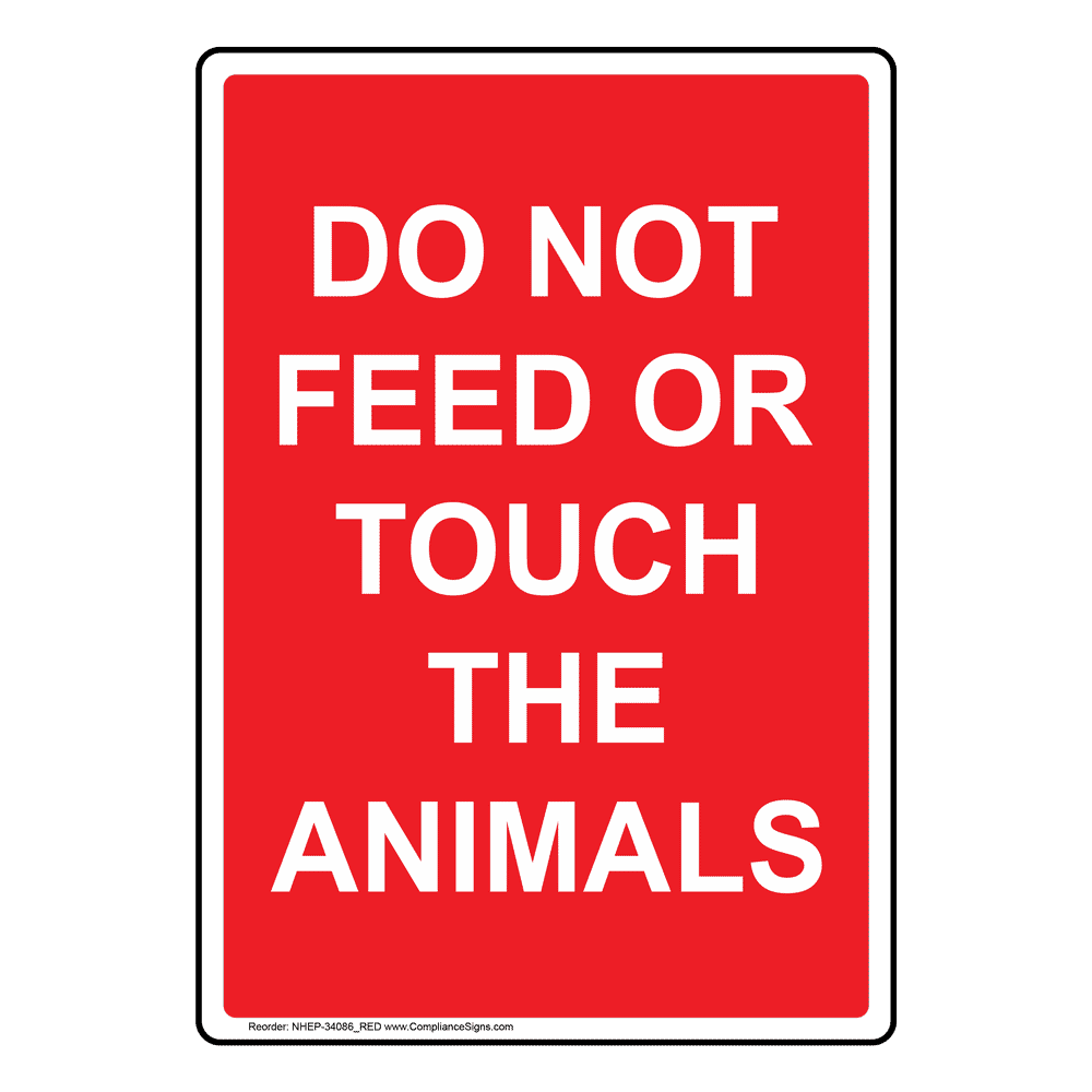 Plastic Sign Do Not Feed the Animals 