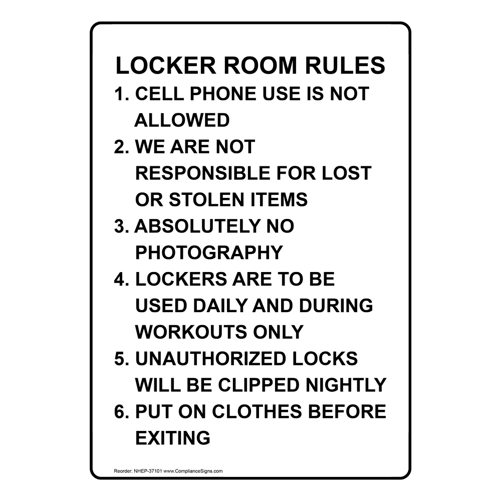 Vertical Sign Phone Rules Locker Room Rules 1 Cell Phone Use