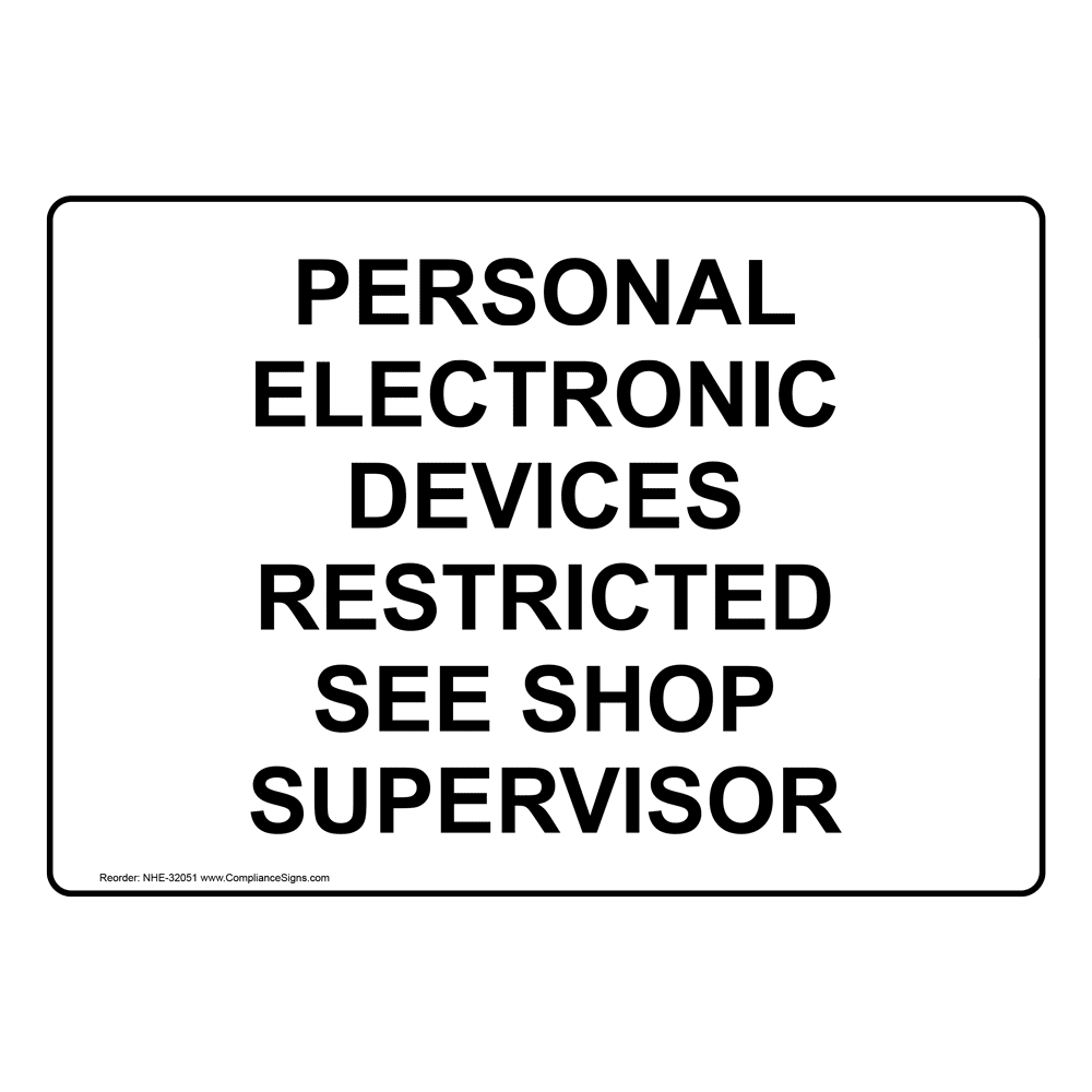 safety-sign-personal-electronic-devices-restricted-see-shop