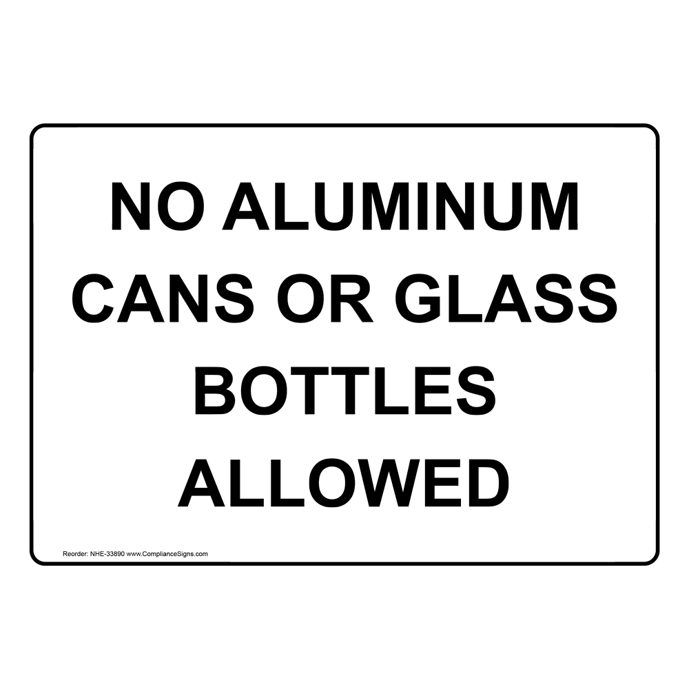 policies-regulations-sign-no-aluminum-cans-or-glass-bottles-allowed