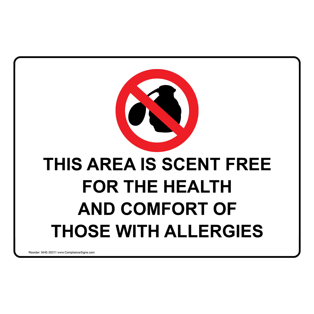 safety-awareness-sign-this-area-is-scent-free-for-the-health