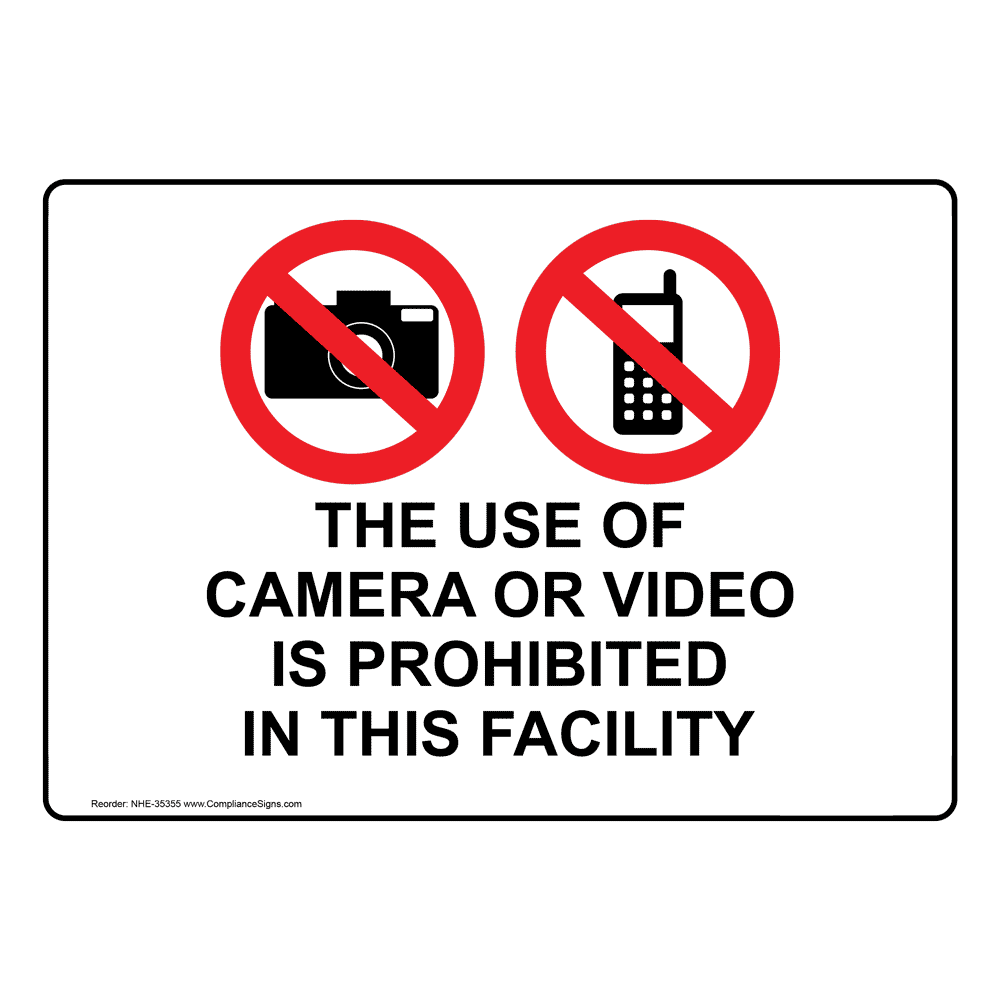 policies-regulations-sign-the-use-of-camera-or-video-is-prohibited