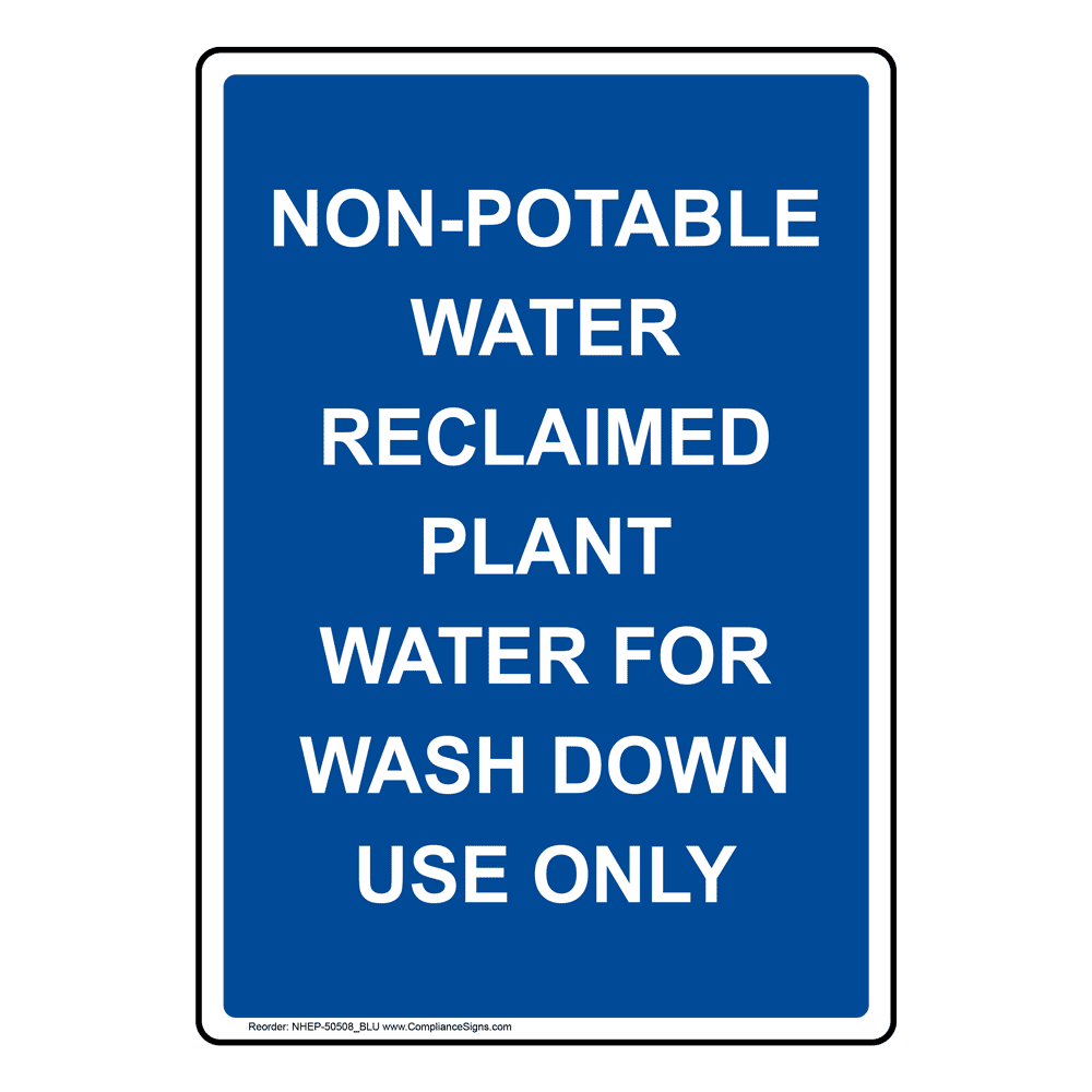 portrait-non-potable-water-reclaimed-plant-sign-nhep-50508-blu