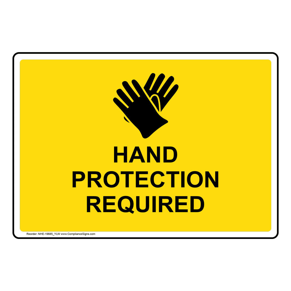 PPE Gloves Sign Hand Protection Required