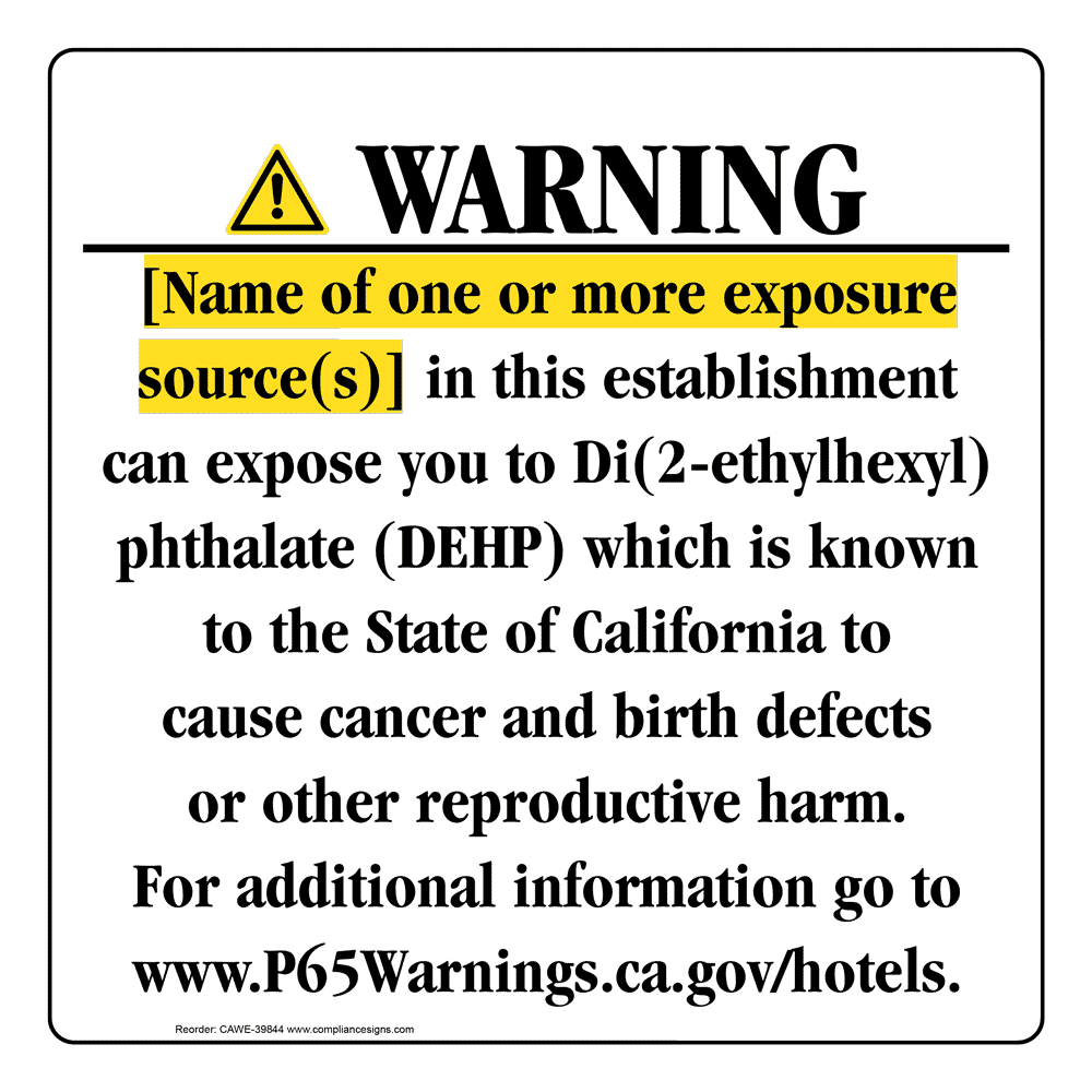 CA Prop 65 Hotel Warning Sign - Di-2-Ethylhexyl-Phthalate