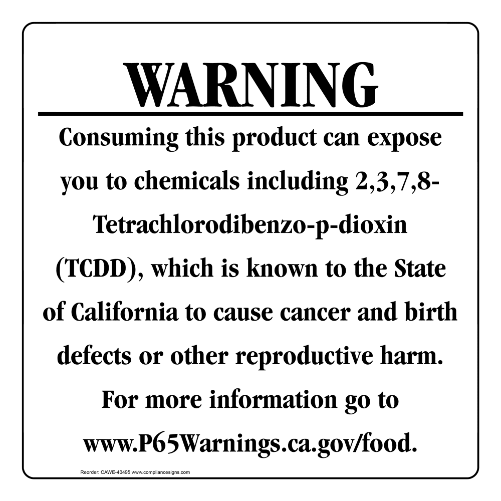 2-3-7-8-tetrachlorodibenzo-p-dioxin-food-warning-sign-ca-prop-65