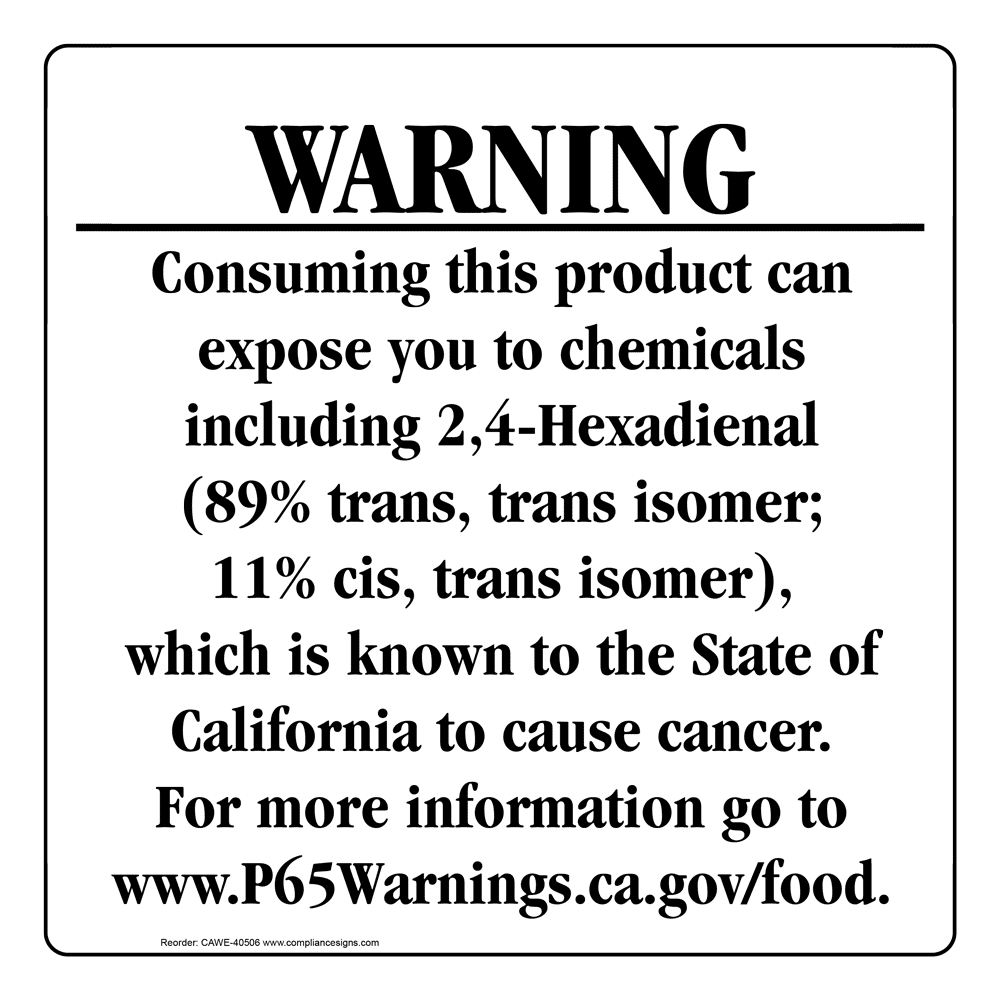 2-4-hexadienal-warning-sign-ca-prop-65-us-made-easy-order