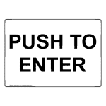 Push To Enter Sign NHE-32712
