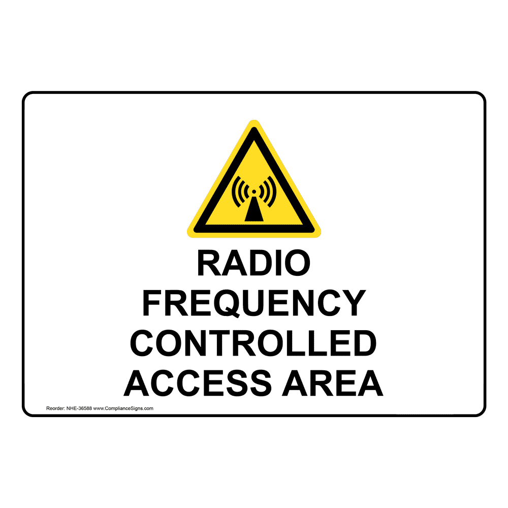 restricted-area-sign-radio-frequency-controlled-access-area