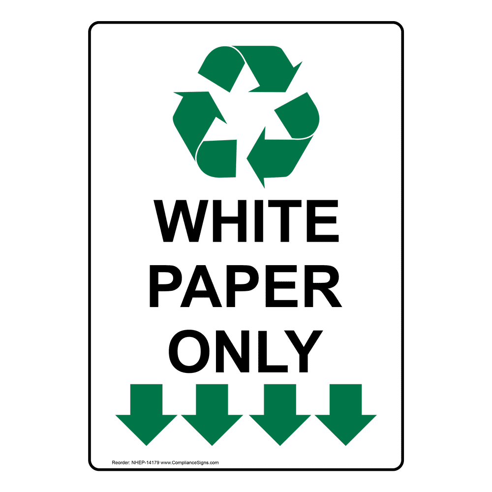 Fancy Paper Recycling Wall or Door Sign – All Quality