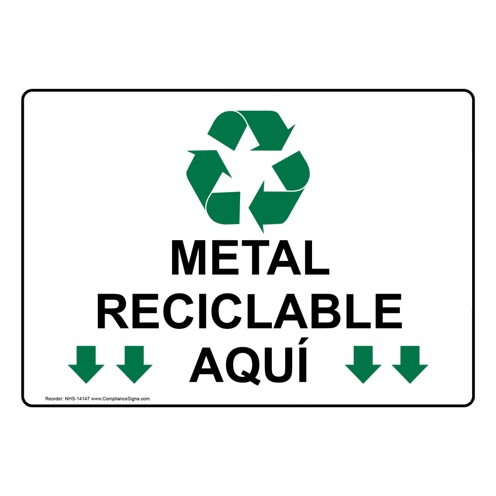 Spanish Recyclable Items Sign - Recycle Metal Here Spanish