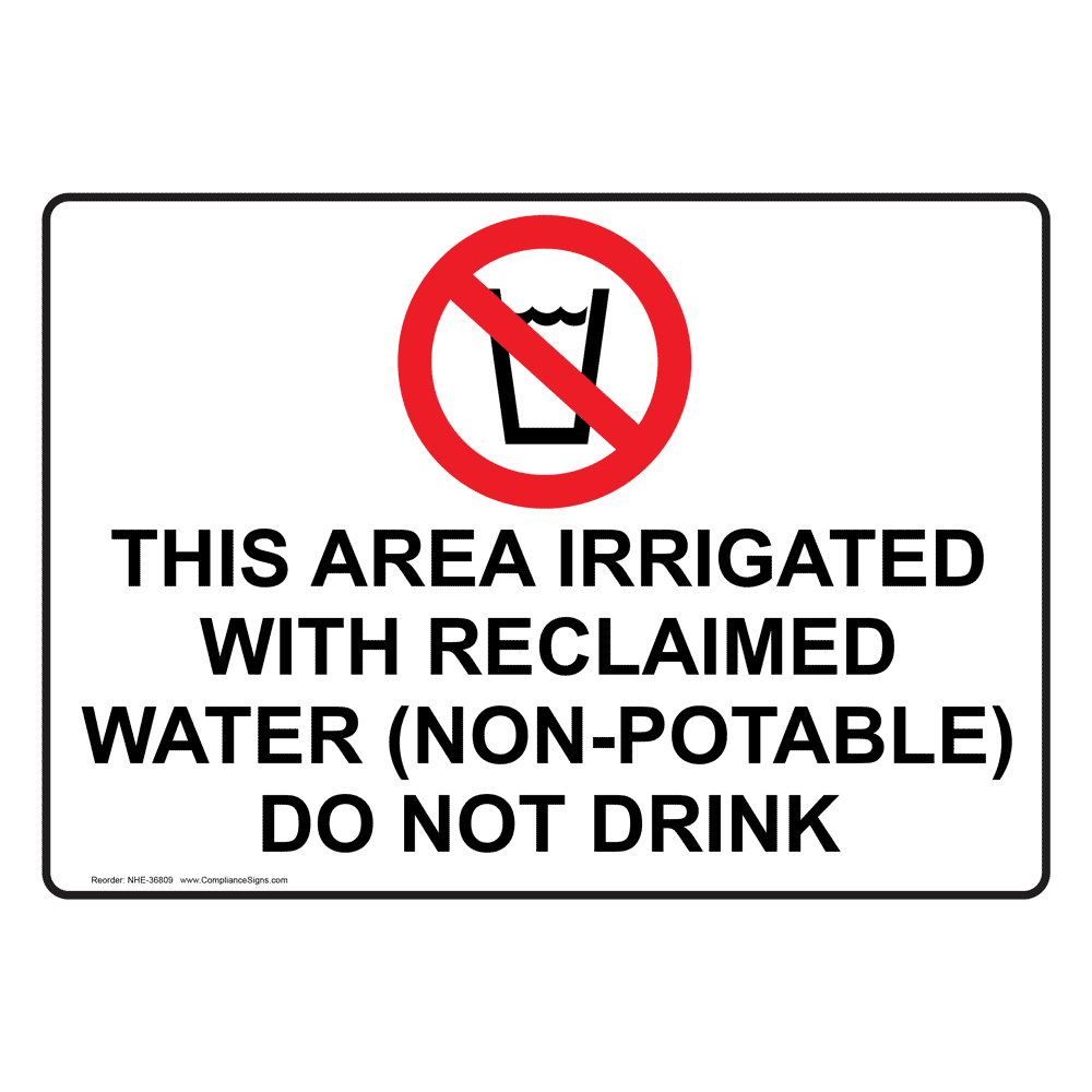 potable-non-potable-water-sign-this-area-irrigated-with-reclaimed