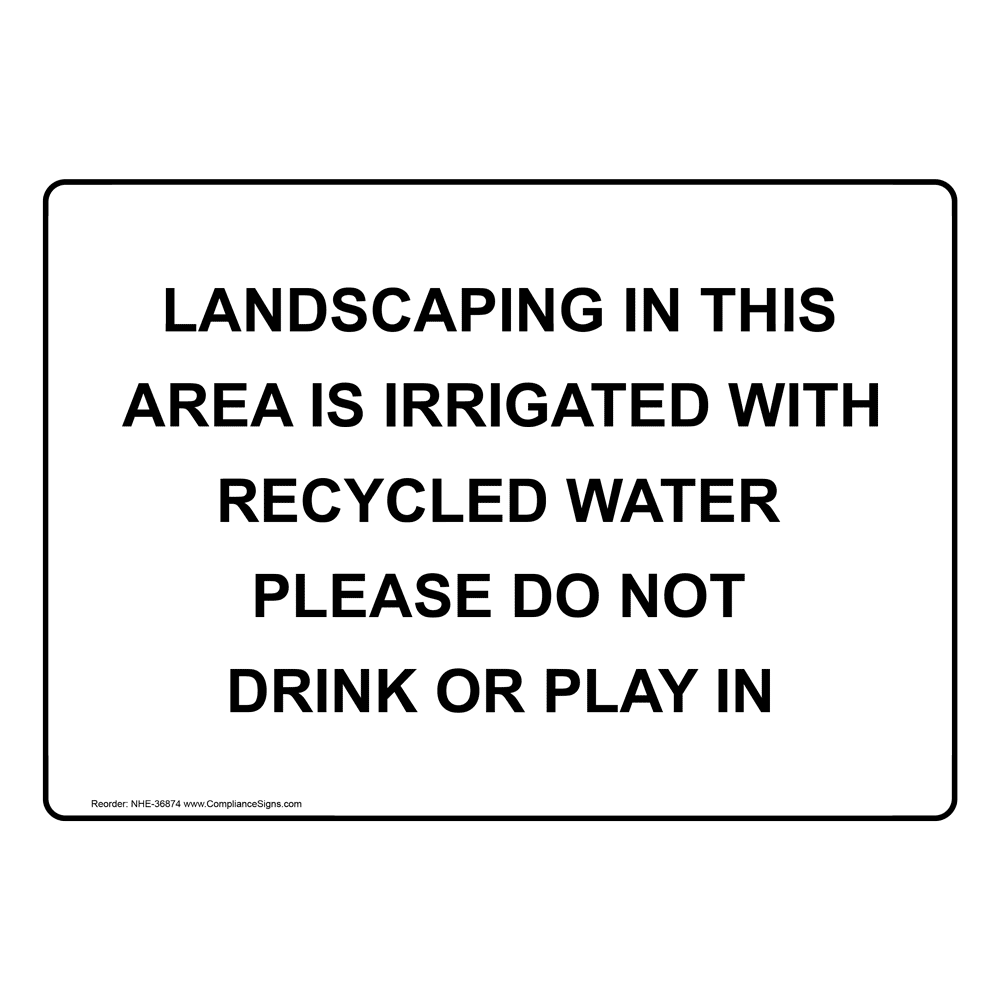 information-sign-landscaping-in-this-area-is-irrigated-with-recycled