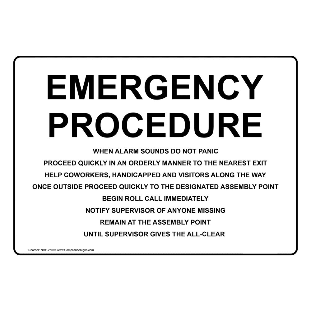 Emergency Procedure When Alarm Sounds Do Not Panic Sign NHE-25597