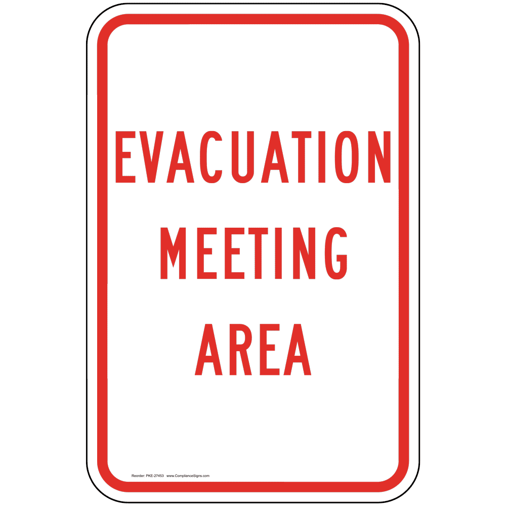 Vertical Sign Muster Point Evacuation Meeting Area 7413