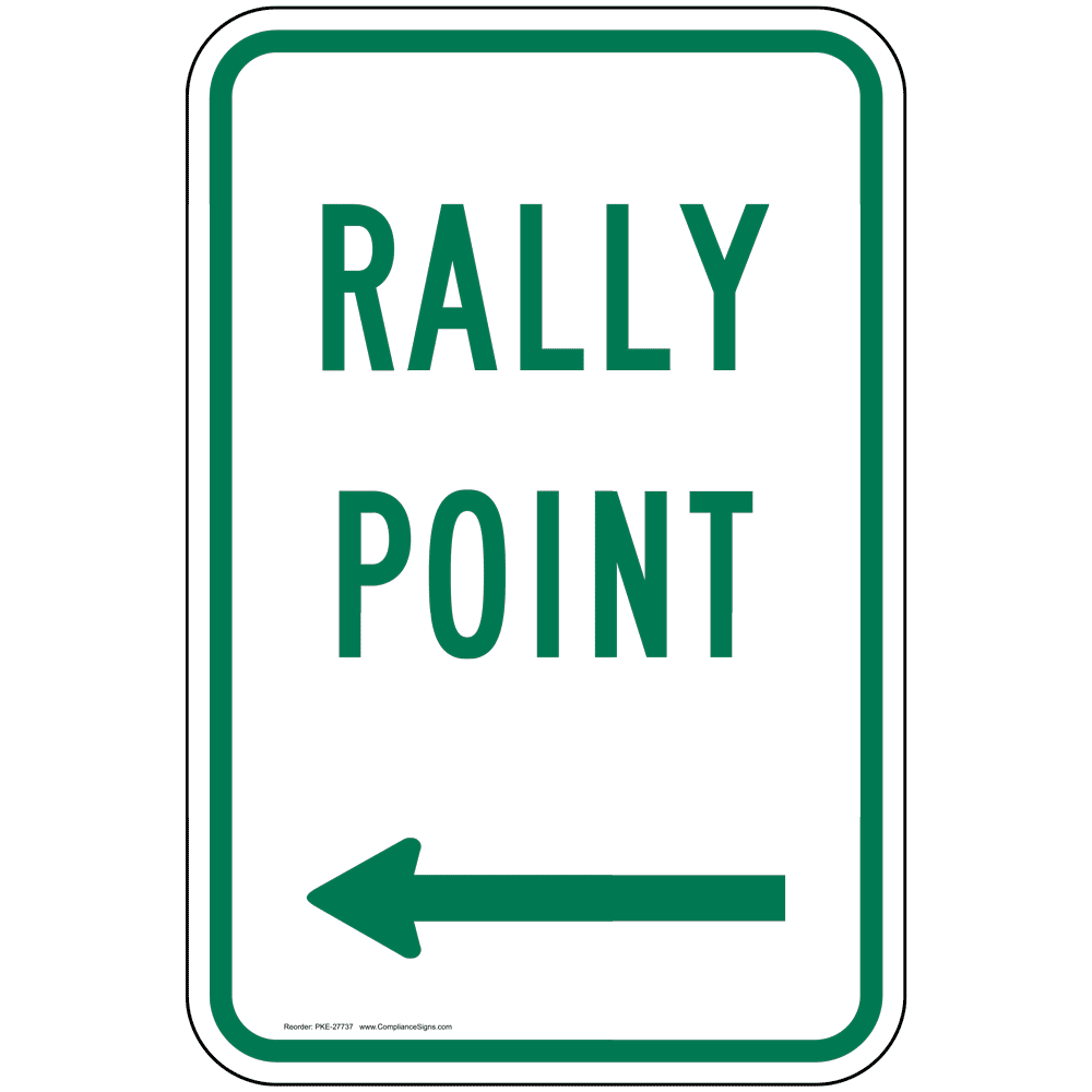 Vertical Sign - Muster Point - Rally Point [ Left Arrow ]
