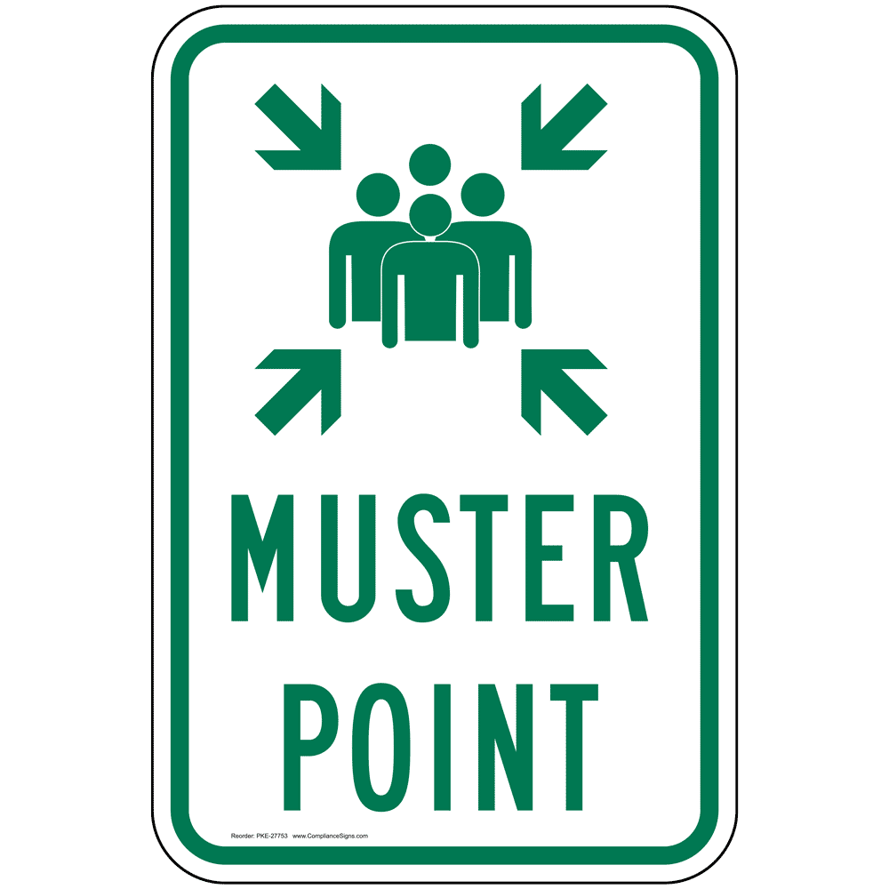 Emergency Response Sign Symbol Muster Point Vertical Reflective