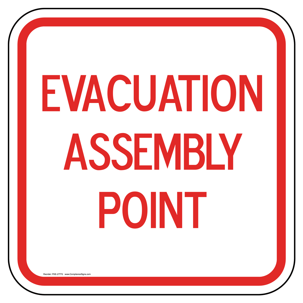 Fire assembly point sign with a right facing arrow 9540 fire action notices 