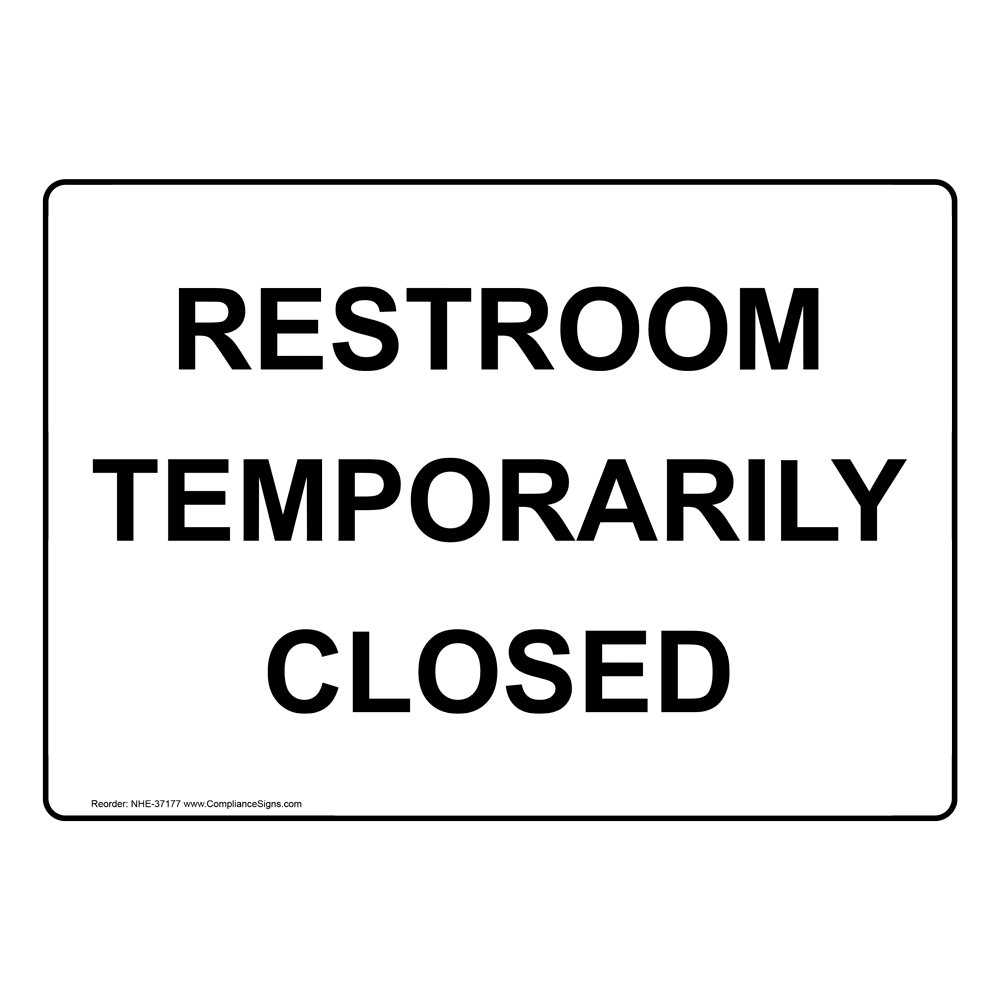 restroom-closed-out-of-order-sign-restroom-temporarily-closed