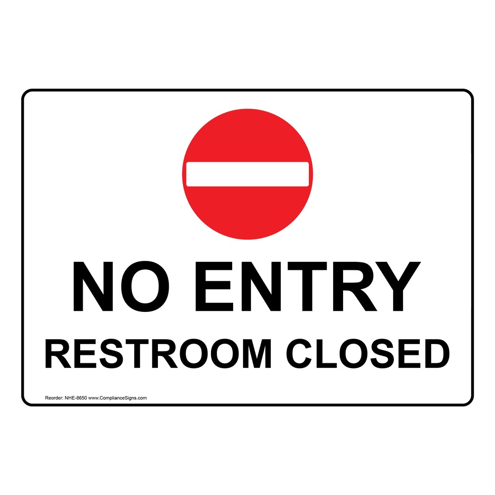 restroom-closed-out-of-order-sign-no-entry-restroom-closed