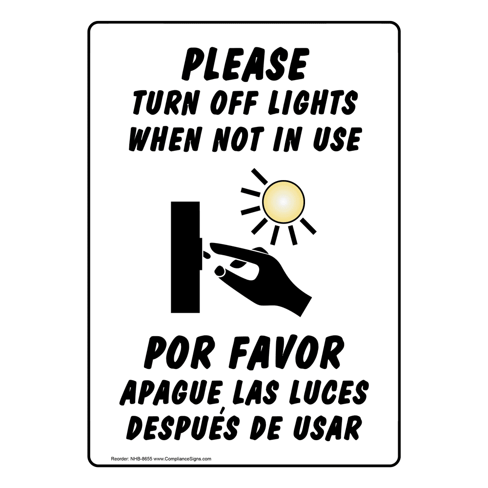 Bilingual Vertical Sign Please Turn Off Lights When Not In Use