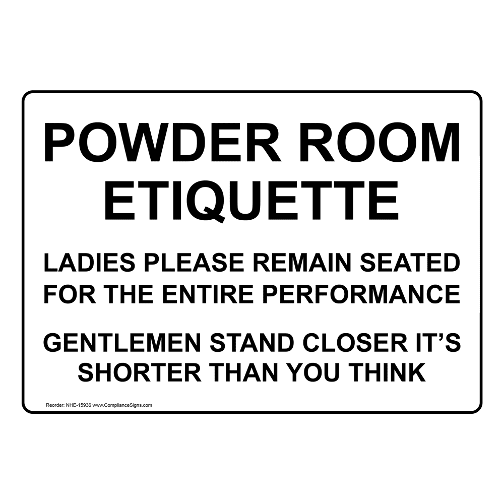 Details about   No Powder In The Powder Room Sign 