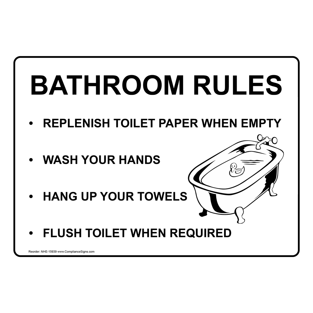 Restrooms Restroom Etiquette Sign - Bathroom Rules