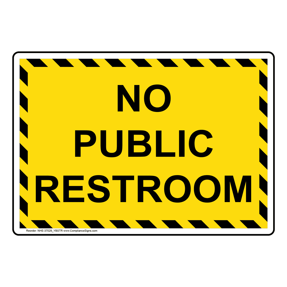 yellow-no-public-restroom-sign-or-label-6-sizes