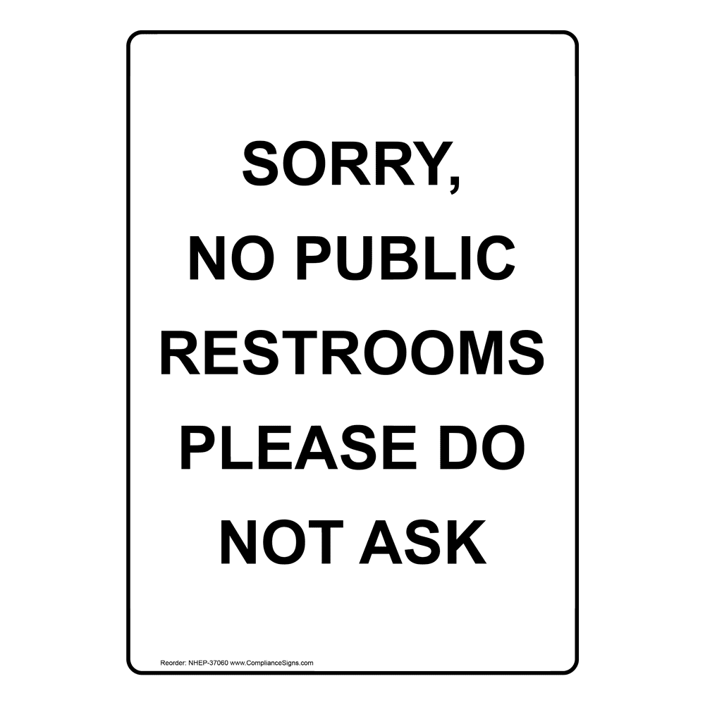 No Public Restrooms Sticker Door Wall Sign SORRY RESTROOMS FOR CUSTOMERS ONLY 