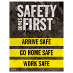 Safety Comes First Arrive Safe Poster CS453145