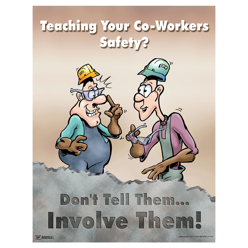 Safety Poster - Teaching Your Co-Workers Safety? - CS559772