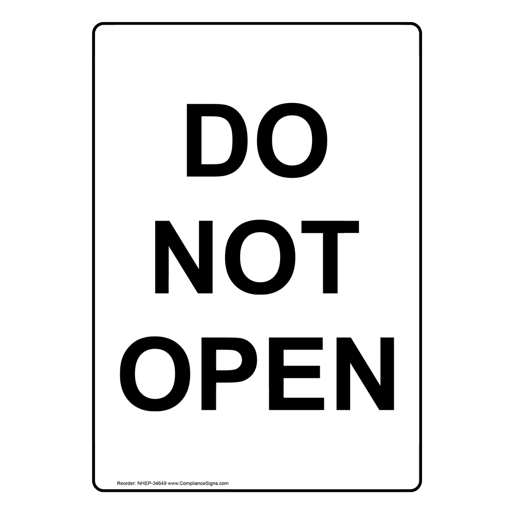 Notice Do Not Prop Open This Door Sign - Facility Safety