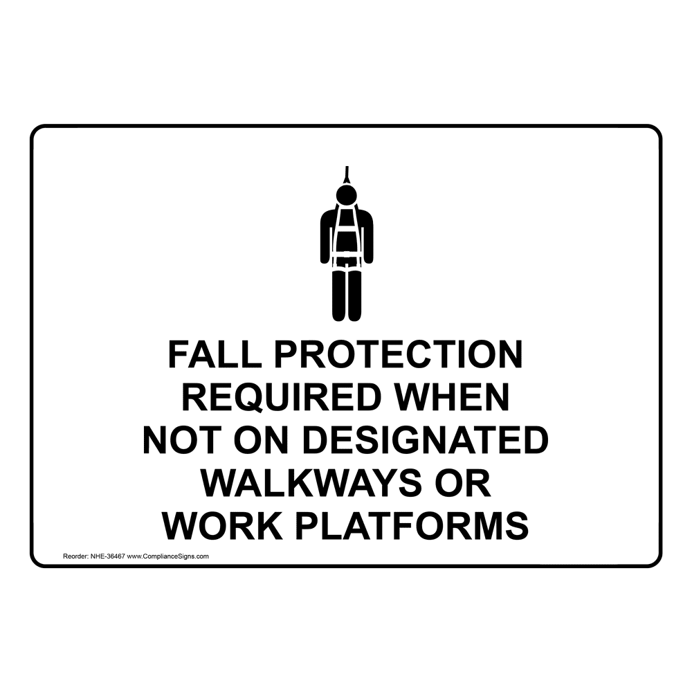 ppe-policies-regulations-sign-fall-protection-required-when-not