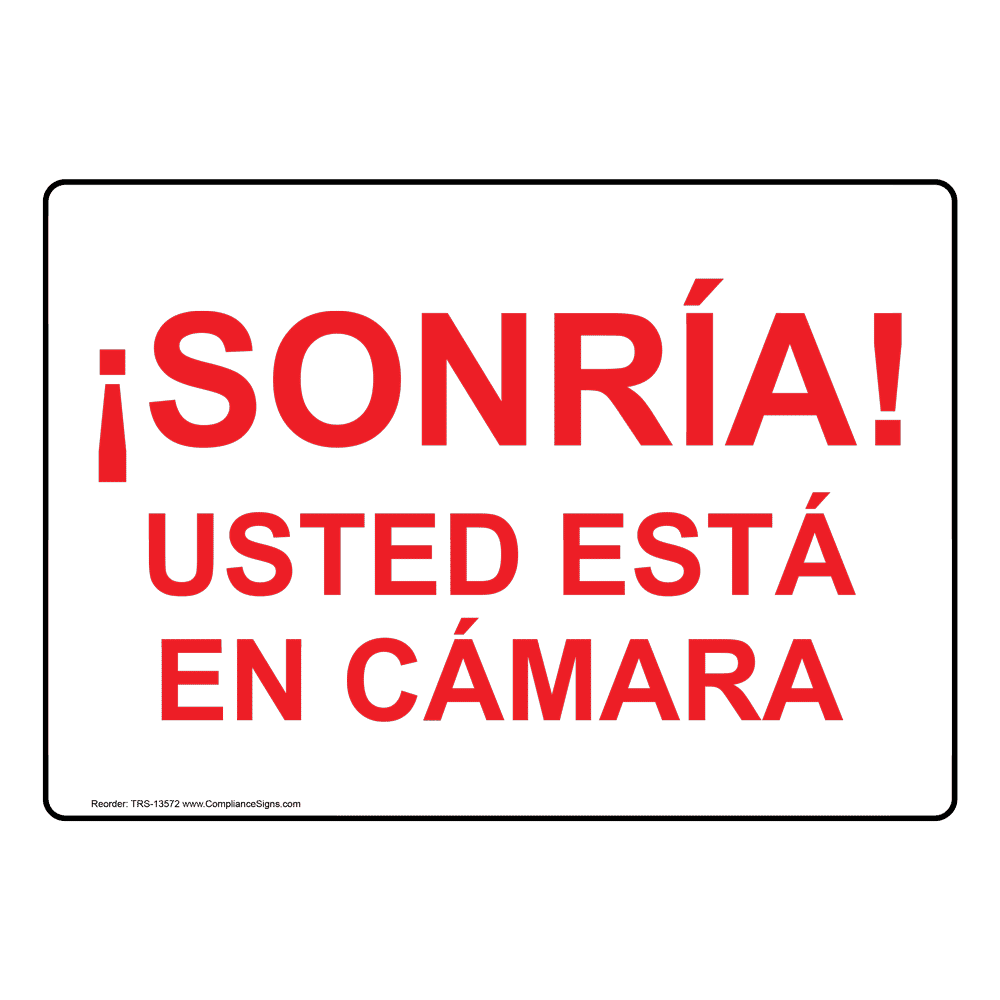 spanish-security-camera-sign-smile-you-re-on-camera-spanish