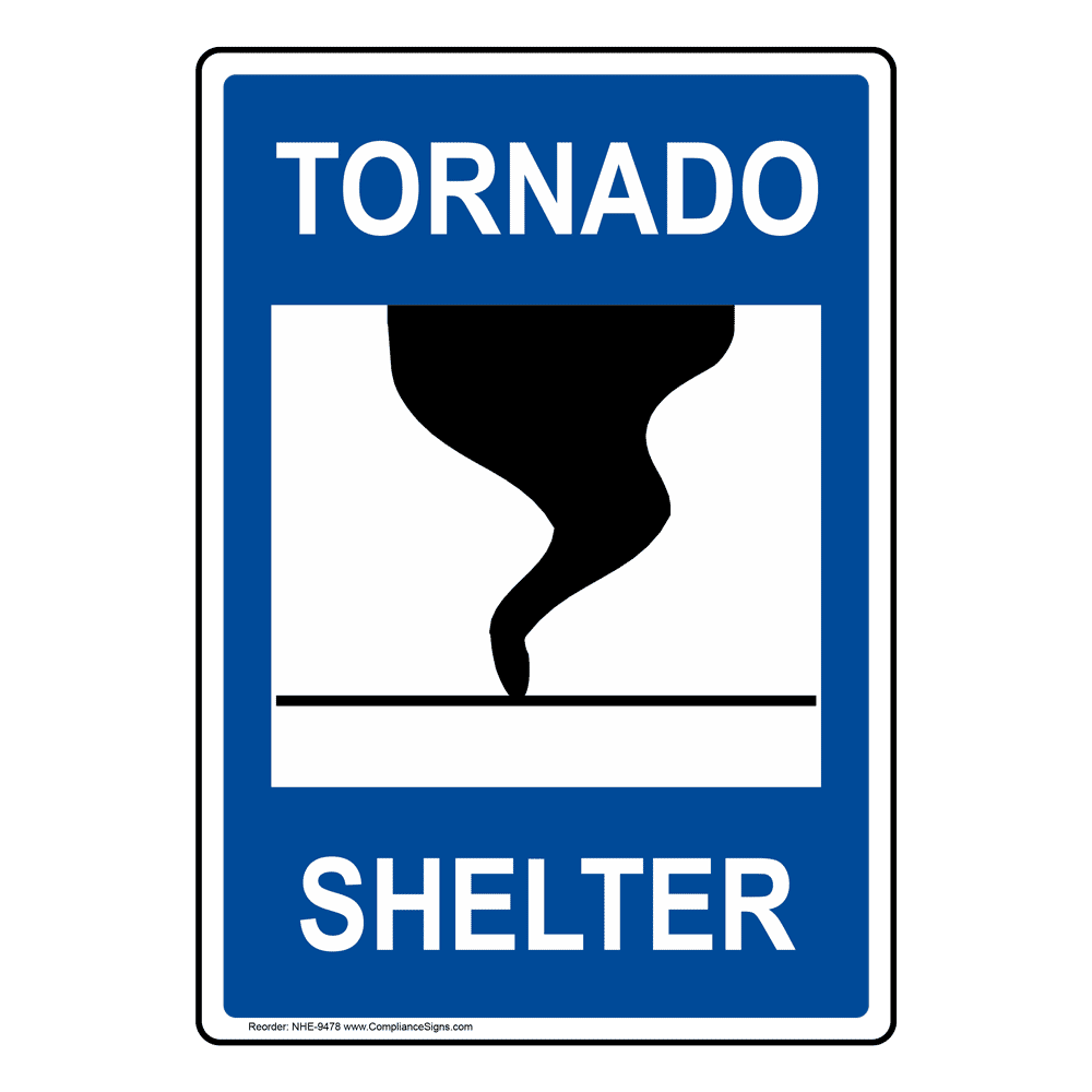 Vertical Sign - Severe Weather Shelter - Tornado Shelter Sign