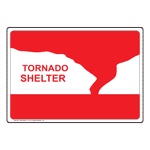 Tornado Shelter Sign NHE-9482 Severe Weather Shelter